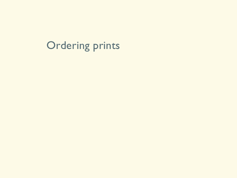 1 Ordering prints